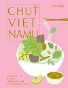 Chuť Vietnamu - Udělejte si doma jednoduché vietnamské jídlo