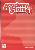 Academy Stars 1: Teacher´s Book Pack