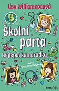 Školní parta - Nejlepší kamarádky