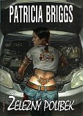 Mercy Thompson 3 - Železný polibek
