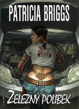 Mercy Thompson 3 - Železný polibek