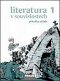Literatura v souvislostech pro SŠ 1 - PU