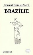 Brazílie - stručná historie států