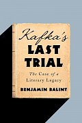 Kafka´s Last Trial: The Case of a Literary Legacy, 1.  vydání