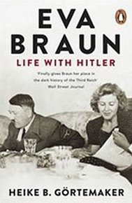 Eva Braun - Life with Hitler
