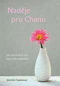 Naděje pro Chanu. Jak hledat Boží vůli, když dítě nepřichází
