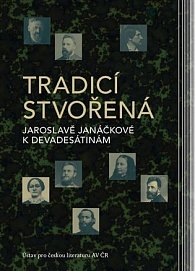Tradicí stvořená - Jaroslavě Janáčkové