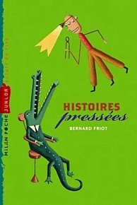 Histoires pressées, 1.  vydání