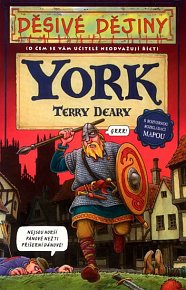 Děsivé dějiny - York