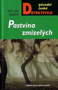 Pastvina zmizelých - Původní česká detektivka