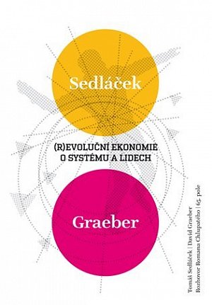(R)evoluční ekonomie o systému a lidech - Rozhovor s Romanem Chlupatým