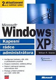 Microsoft Windows XP Professional - Kapesní rádce administrátora - 2. vydání