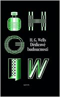 Dědicové budoucnosti - Sebrané povídky H. G. Wellse sv. III