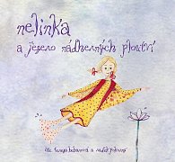 Nelinka a Jezero nádherných ploutví - CD (Čte Tereza Bebarová a Radek Pokorný)