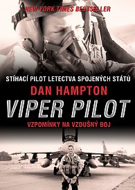 Viper Pilot - Vzpomínky na vzdušný boj