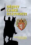 Dějiny české státnosti pro konzervativce a legitimisty