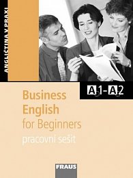 Business English for Beginners - pracovní sešit
