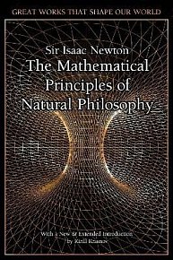 The Mathematical Principles of Natural Philosophy