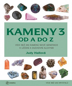 Kameny 3 od A do Z - Více než 250 krystalů