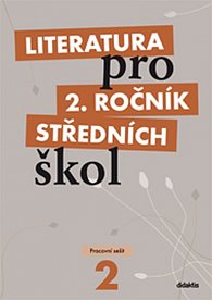 Literatura pro 2. ročník SŠ - pracovní sešit