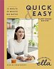 Deliciously Ella Quick & Easy : Plant-based Deliciousness