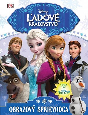 Ľadové kráľovstvo - Obrazový sprievodca