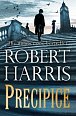 Precipice: The thrilling new novel from the no.1 bestseller Robert Harris