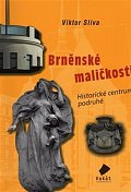 Brněnské maličkosti 3: Historické centrum podruhé