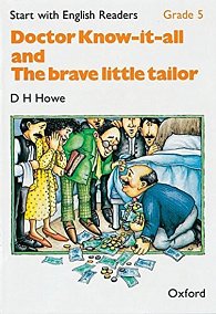 Start with English Readers 5 Doctor Know-it-all / Brave Little Tailor