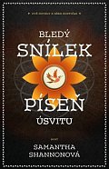 Bledý snílek / Píseň úsvitu (Dvě novely k sérii Kostičas)