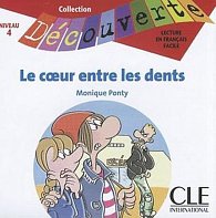 Découverte 4 Adolescents: Le coeur entre les dents - CD auido