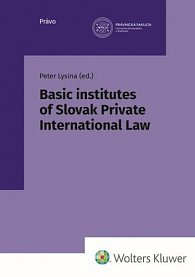 Basic institutes of Slovak Private International Law