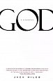 God: A Biography: Pulitzer Prize Winner