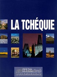 La Tchéquie (Česko - francouzky) - 2. vydání