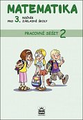 Matematika pro 3. ročník základní školy - Pracovní sešit 2, 3.  vydání