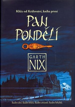 Klíče od Království 1 - Pan Pondělí