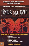 Jízda na lvu - Pokračovanie kníh Strovoloský mág, Pocta slunci...