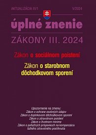 Aktualizácia III/1 2024 – Sociálne poistenie a starobné dôchodkové sporenie