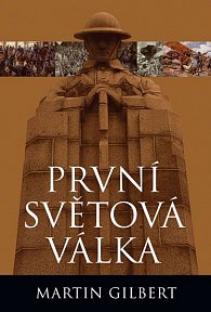 První světová válka - Úplná historie