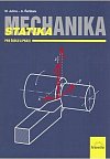 Mechanika - Statika pro školu a praxi