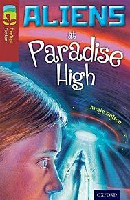 Oxford Reading Tree TreeTops Fiction 15 More Pack A Aliens at Paradise High