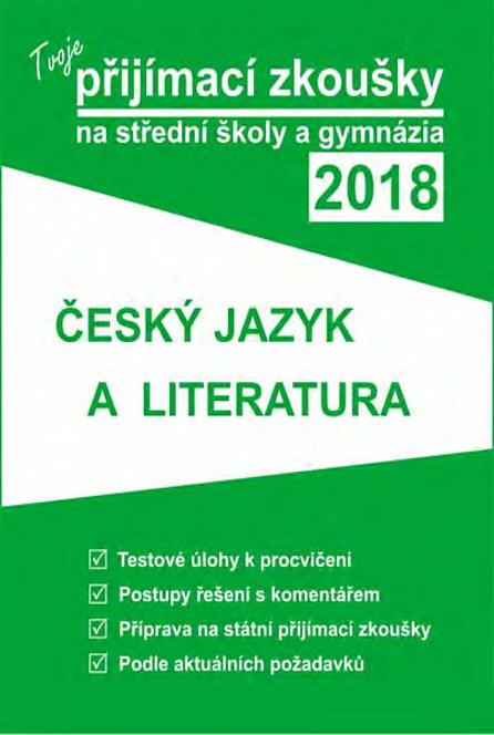Náhled Tvoje přijímací zkoušky 2018 na střední školy a gymnázia: Český jazyk a literatura