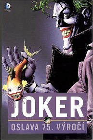 Joker: Oslava 75 let