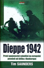 Dieppe 1942- První spojenecké vylodění..