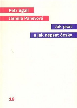 Jak psát a jak nepsat česky