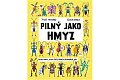 Pilný jako hmyz