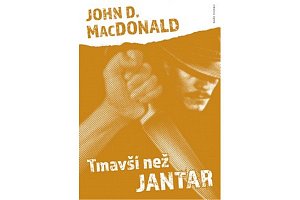 Tmavší než jantar