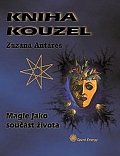 Kniha kouzel - Magie jako součást života