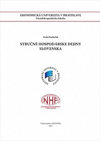 Stručné hospodárske dejiny Slovenska