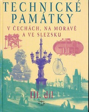 Technické památky v Čechách, na Moravě a ve Slezsku III., P-S